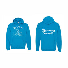 Load image into Gallery viewer, UNISEX HOODED SWEATSHIRT - 18500 - LET'S RACE - HP "HOUSEWORK CAN WAIT"
